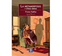 LA METAMORFOSIS Y OTRAS OBRAS: 31 (LETRAS MAESTRAS)