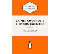 La metamorfosis y otros cuentos: Ediciones icónicas (Penguin Clásicos | Vintage)