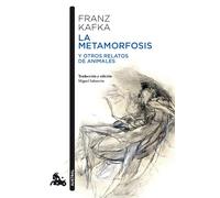 La metamorfosis y otros relatos de animales | Franz Kafka