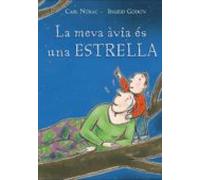 La Meva Avia Es Una Estrella