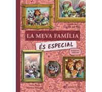 La meva família és especial: *NOVA COBERTA* Conte infantil de la diversitat familiar per a nens de 2 a 5 anys en MAJÚSCULES: 1 (Contes amb valors (en lletra de pal))