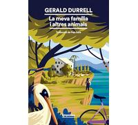 La meva família i altres animals: 1 (EMPURIES NARRATIVA)