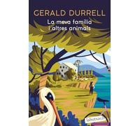 La meva família i altres animals: 1 (Narrativa)