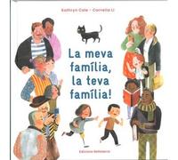 LA MEVA FAMÍLIA, LA TEVA FAMÍLIA! (BELLATERA KIDS)