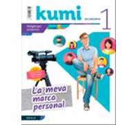 La meva marca personal 1r ESO Projecte Kumi - 9788447941353