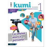 La meva marca personal 1r ESO Projecte Kumi - 9788447941353
