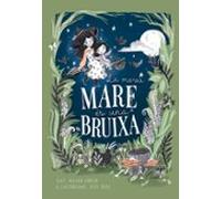 La meva mare és una bruixa (Picarona)