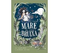 La meva mare és una bruixa (Picarona)