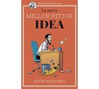 La meva millor pitjor idea: 52 (Bridge)