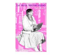 La Meva Millor versió: ... és femenina