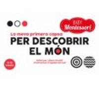 la meva primera capsa per descobrir el mon (baby montessori) (vvkids)