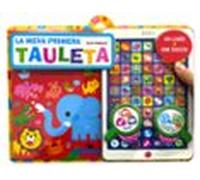 La meva primera tauleta: Els animals (Català/Castellà/Anglès) (Base Kids)