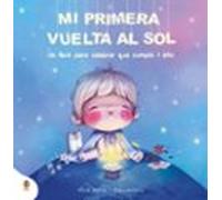 la meva primera volta al sol: faig 1 any
