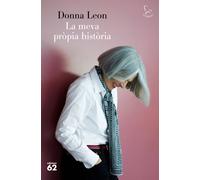 La meva pròpia història | Donna Leon, Nuria Parés Sellarès