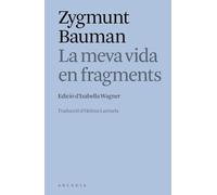 La meva vida en fragments (Els llibres d'Arcàdia)