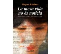 La meva vida no és notícia