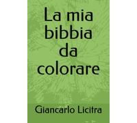 La mia bibbia da colorare