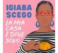 La Mia Casa È Dove Sono (audiolibro)
