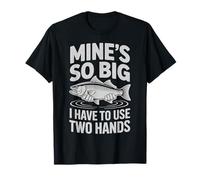 La mía es Tan Grande Que Tengo Que Usar Dos Manos - Fishing Fisherman Camiseta