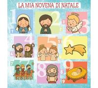 La mia novena di Natale. Ediz. a caratteri grandi. Con Poster Presepio
