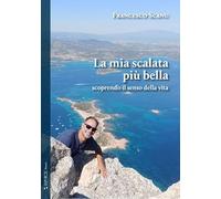 La mia scalata più bella scoprendo il senso della vita (Nàrana)