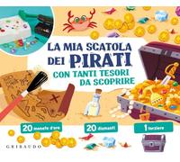 La mia scatola dei pirati con tanti tesori da scoprire. Ediz. a colori. Con 20 monete d'oro, 20 diamanti e 1 forziere (Imparare per gioco)