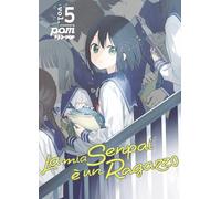 La mia senpai è un ragazzo (Vol. 5) (J-POP)