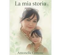 La mia storia