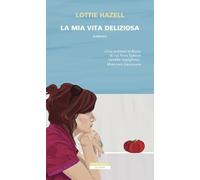 La mia vita deliziosa (Bloom)