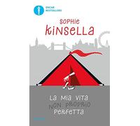 La mia vita non proprio perfetta (Oscar bestsellers)