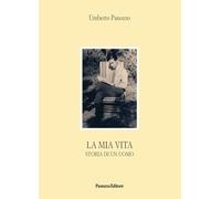 La mia vita. Storia di un uomo (Microstorie)
