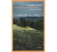 La mia vita tra le righe (Poesia)