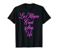 La Migra no Puede detenernos Inmigración Mexicana Orgullo Chicano Raza Camiseta