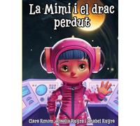 La Mimi i el drac perdut