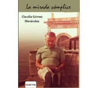 La mirada cómplice