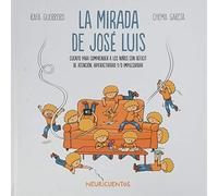 La mirada de José Luis: TDAH (NEURICUENTOS)