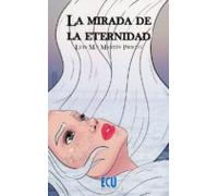 La mirada de la eternidad