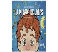 La Mirada De Lucas