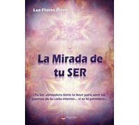 La mirada de tu ser (SIN COLECCION)