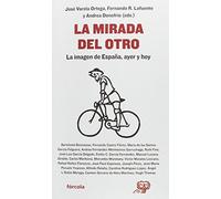 La mirada del otro: La imagen de España, ayer y hoy: 28 (Señales)