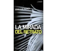 La Mirada Del Retrato (Nómadas)