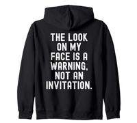 la Mirada en mi Cara es una Advertencia, no una invitación Bold Sudadera con Capucha