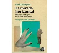 La mirada horizontal (RELATS)