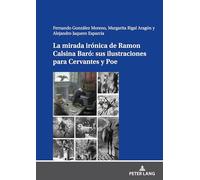 La mirada irónica de Ramon Calsina Baró: sus ilustraciones para Cervantes y Poe