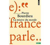 La Misère du monde (Points Essais)