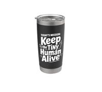 La misión de hoy: mantener vivo al pequeño humano Vaso térmico de acero inoxidable de doble pared