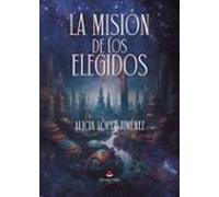 La Misión De Los Elegidos