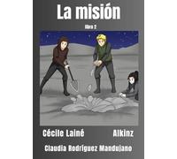 La misión (El planeta gris series)
