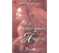 La Mision Oculta De Los Angeles