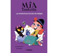 La misteriosa Escola de Màgia - Mia Fantasia 8